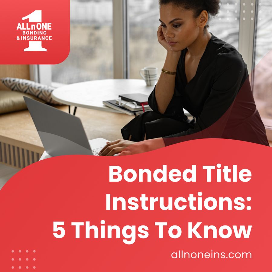 Bonded Title Instructions: 5 Things To Know